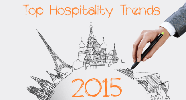 Top Hospitality Management Trends for 2015